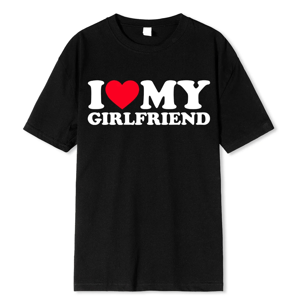 I Love My Boyfriend/Girlfriend Unisex T-Shirt