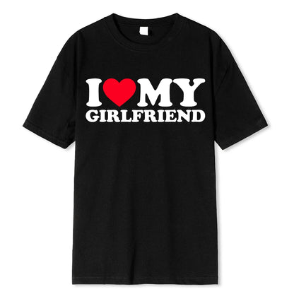I Love My Boyfriend/Girlfriend Unisex T-Shirt