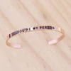 You're My Person Bracelet